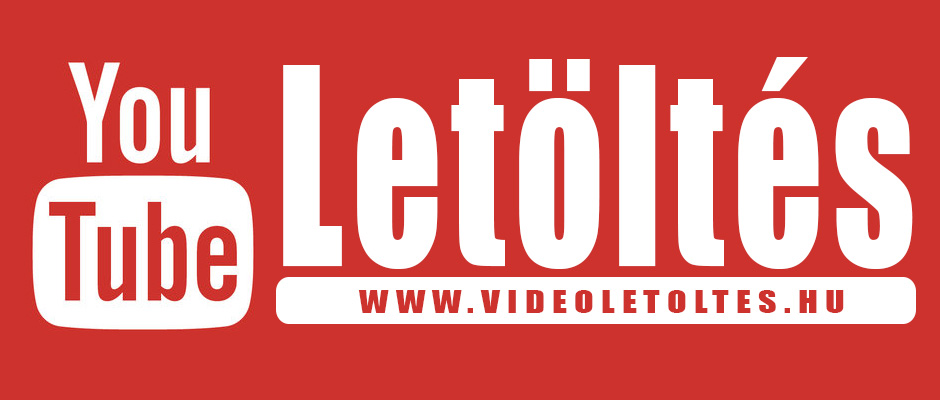 Youtube videó letöltés program nélkül